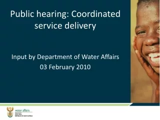 Public hearing: Coordinated service delivery