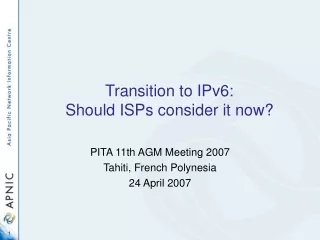 Transition to IPv6:  Should ISPs consider it now?