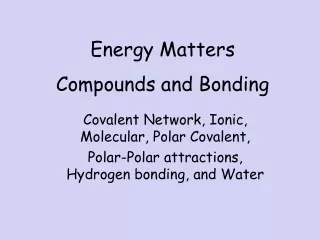 Compounds and Bonding