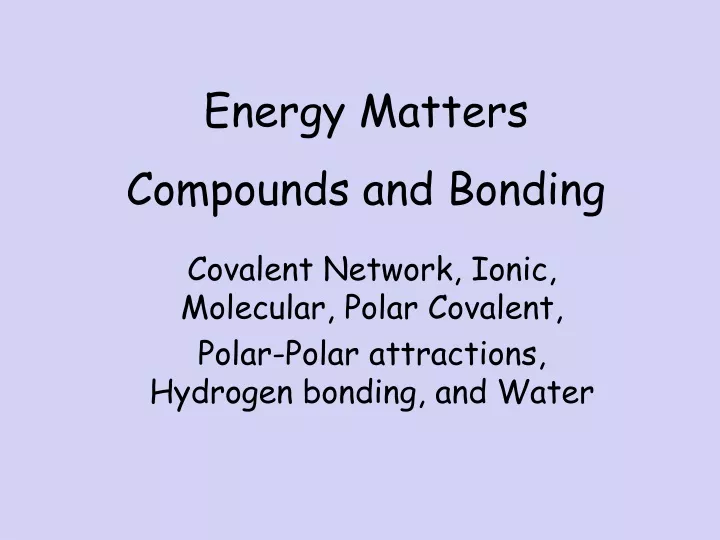 compounds and bonding