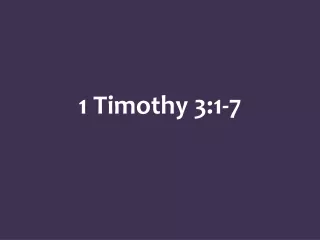 1 Timothy 3:1-7