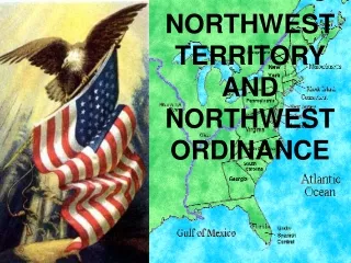 NORTHWEST TERRITORY AND NORTHWEST ORDINANCE