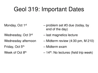 Geol 319: Important Dates