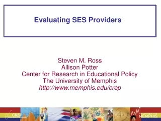 Evaluating SES Providers