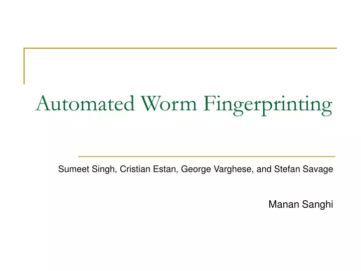 automated worm fingerprinting