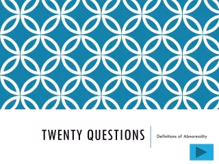 Twenty Questions