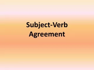 Subject-Verb Agreement