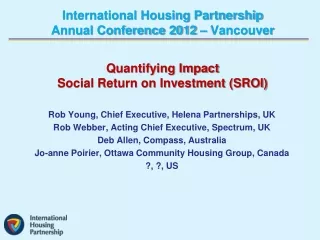 International Housing Partnership  Annual Conference 2012 – Vancouver