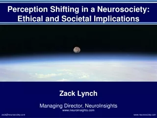 Perception Shifting in a Neurosociety: Ethical and Societal Implications
