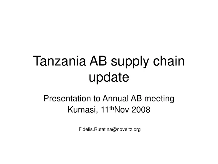 tanzania ab supply chain update