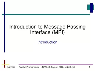 Introduction to Message Passing Interface (MPI)