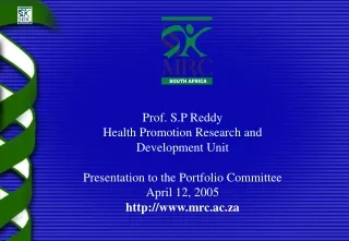 Prof. S.P Reddy Health Promotion Research and  Development Unit