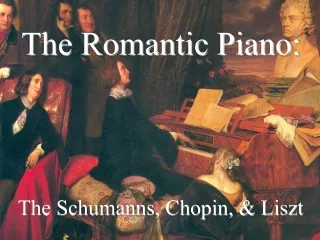 The Romantic Piano: