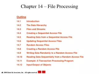 Chapter 14 – File Processing