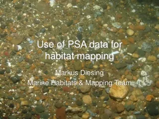 Use of PSA data for habitat mapping