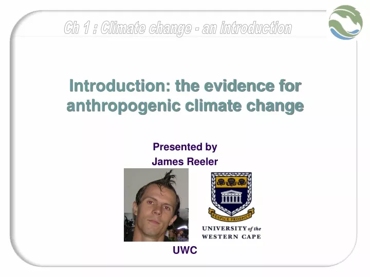 introduction the evidence for anthropogenic climate change