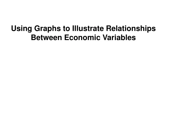 using graphs to illustrate relationships between
