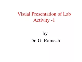 Visual Presentation of Lab Activity -1