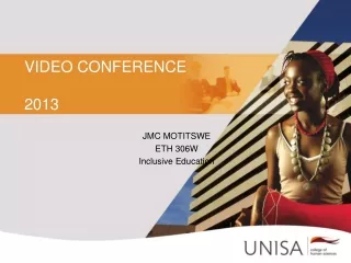 VIDEO CONFERENCE 2013