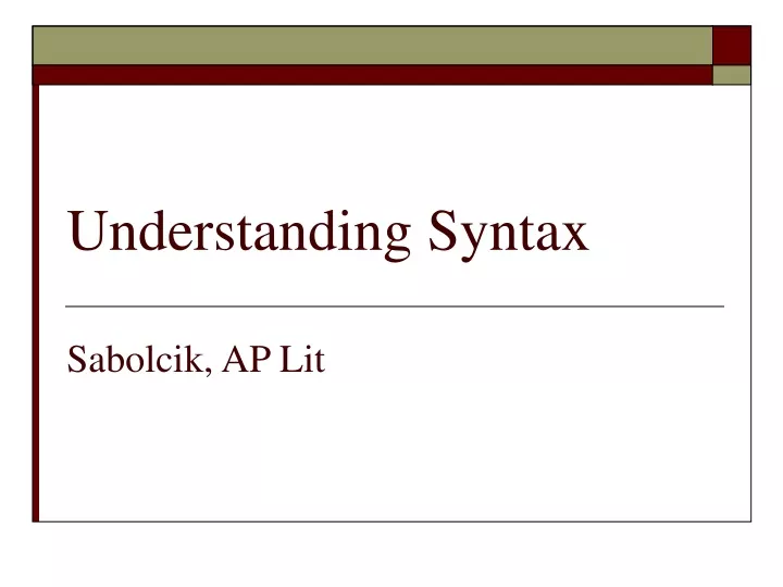 understanding syntax sabolcik ap lit