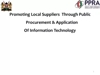 Promoting Local Suppliers  Through Public Procurement &amp; Application Of Information Technology