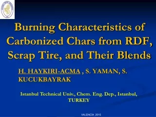 Burning Characteristics of Carbonized Chars from RDF, Scrap Tire, and Their Blends