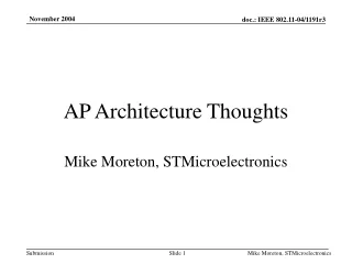 AP Architecture Thoughts