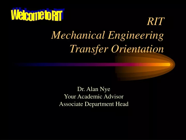 rit mechanical engineering transfer orientation
