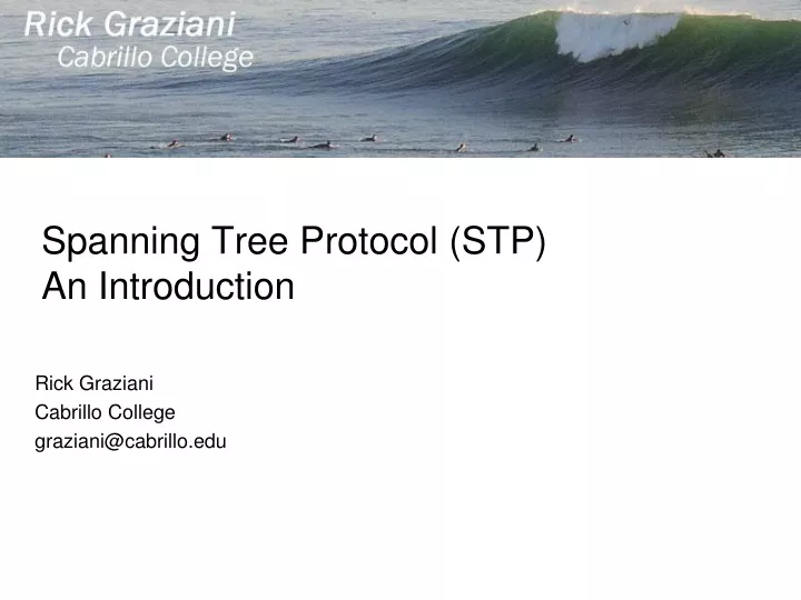 spanning tree protocol stp an introduction