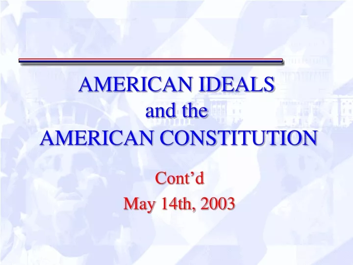 american ideals and the american constitution