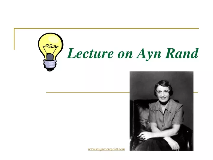 lecture on ayn rand