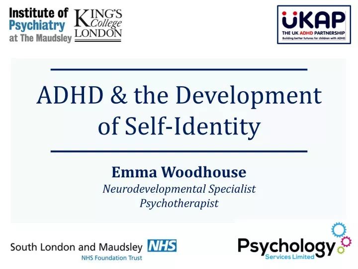 adhd the development of self identity