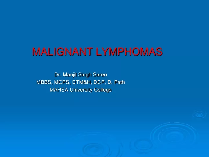 malignant lymphomas