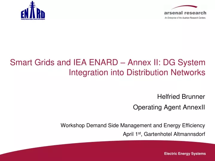 smart grids and iea enard annex ii dg system integration into distribution networks