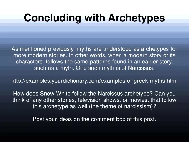 concluding with archetypes