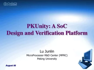PKUnity: A SoC  Design and Verification Platform