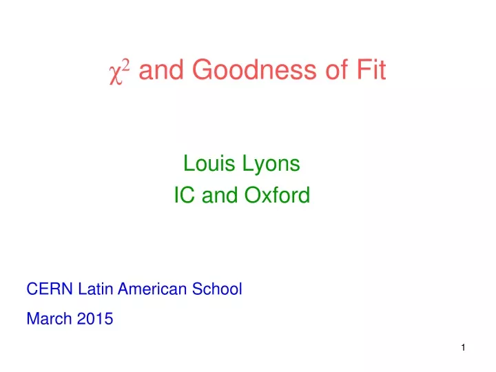 2 and goodness of fit