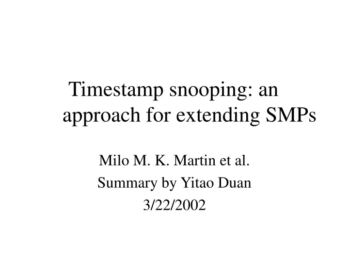 timestamp snooping an approach for extending smps