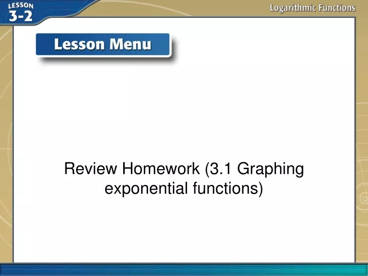 review homework 3 1 graphing exponential functions