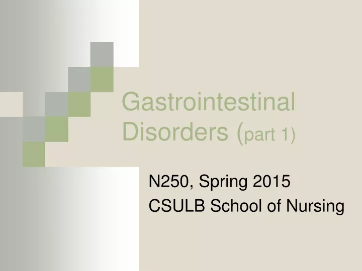 gastrointestinal disorders part 1
