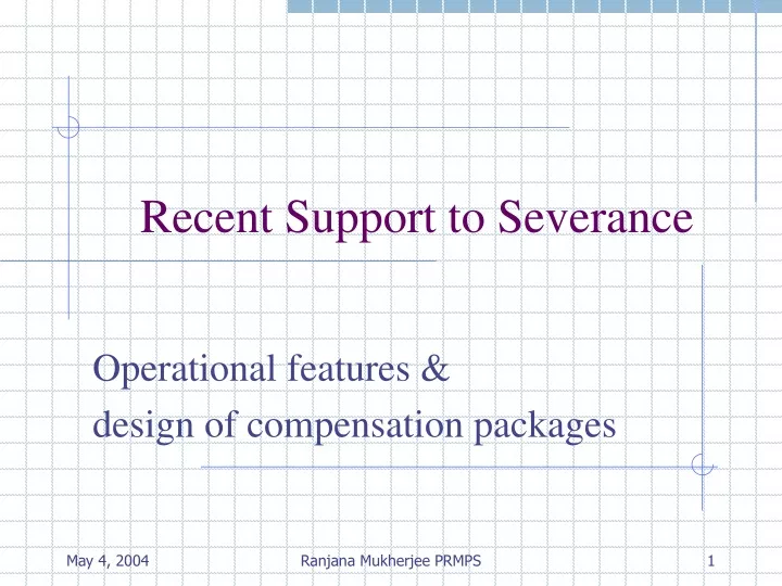 recent support to severance
