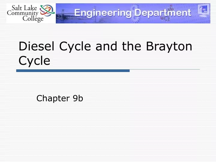 diesel cycle and the brayton cycle