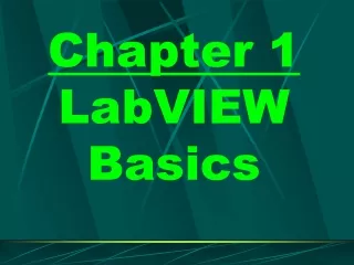 Chapter 1 LabVIEW Basics