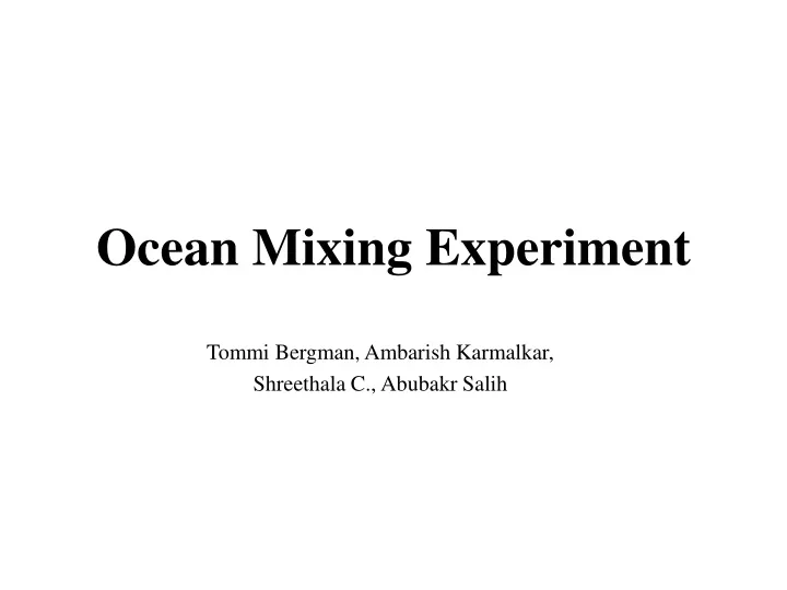ocean mixing experiment