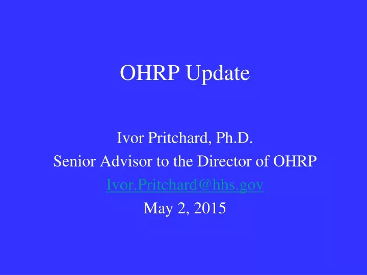 ohrp update