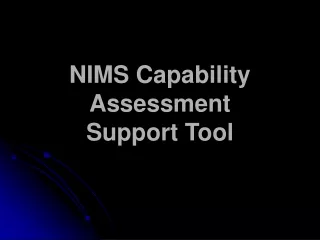 NIMS Capability Assessment  Support Tool