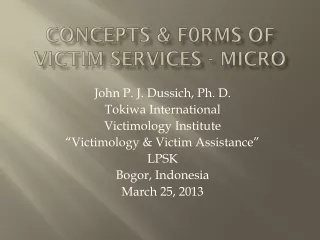 Concepts &amp; f0rms of victim services - micro