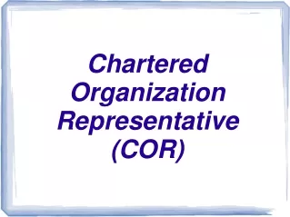 Chartered Organization Representative (COR)