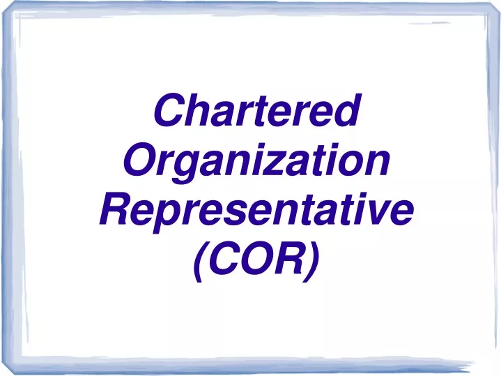 chartered organization representative cor
