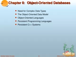 Chapter 8:  Object-Oriented Databases